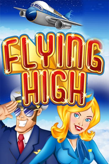 Flying High играть демо версию | VAVADA без регистрации