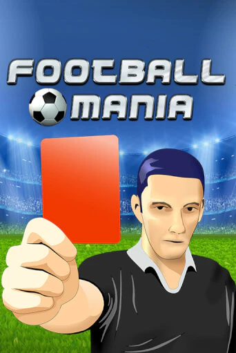 Football Mania играть демо версию | VAVADA без регистрации