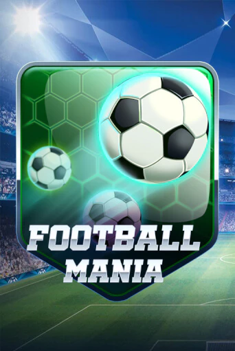 Football Mania играть демо версию | VAVADA без регистрации