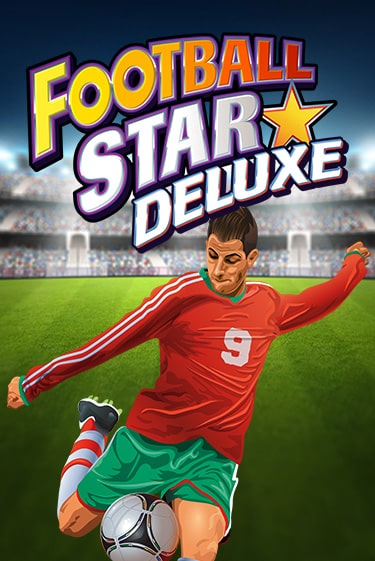 Football Star Deluxe играть демо версию | VAVADA без регистрации