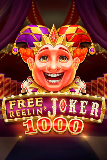 Free Reelin' Joker 1000 играть демо версию | VAVADA без регистрации