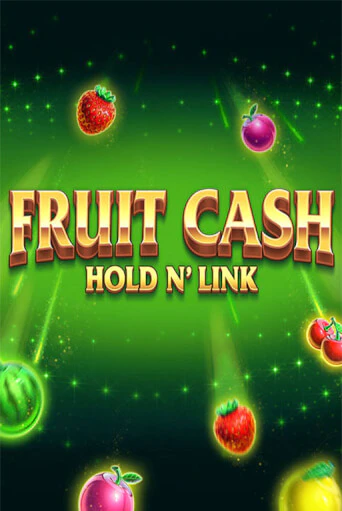 Fruit Cash Hold n’ Link играть демо версию | VAVADA без регистрации