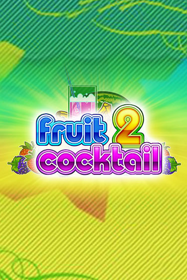 Fruit Cocktail 2 играть демо версию | VAVADA без регистрации