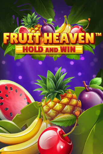 Fruit Heaven Hold and Win играть демо версию | VAVADA без регистрации