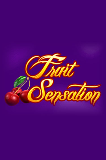 Fruit Sensation играть демо версию | VAVADA без регистрации