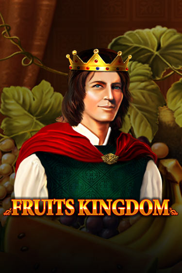 Fruits Kingdom играть демо версию | VAVADA без регистрации