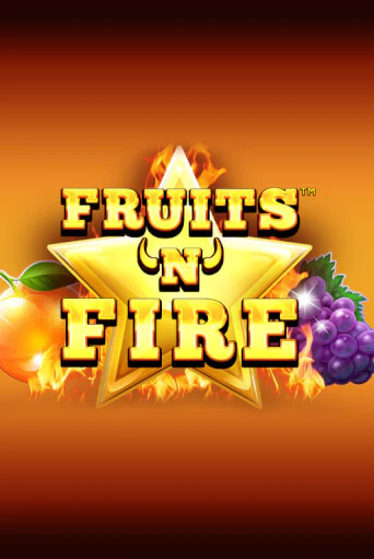 Fruits'n'Fire играть демо версию | VAVADA без регистрации