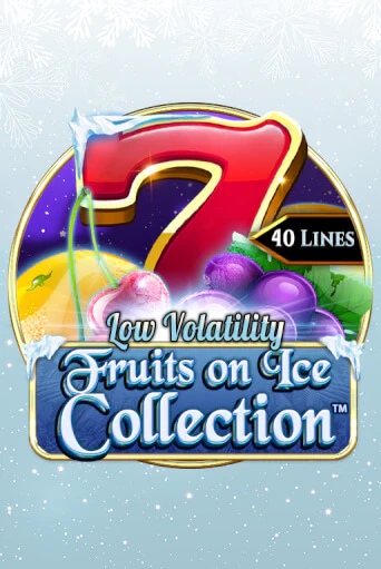 Fruits On Ice Collection 40 Lines играть демо версию | VAVADA без регистрации