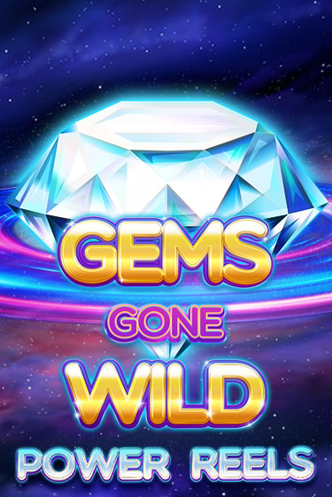 Gems Gone Wild Power Reels играть демо версию | VAVADA без регистрации