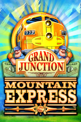 Grand Junction : Mountain Express играть демо версию | VAVADA без регистрации