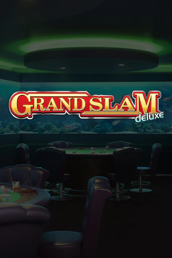 Grand Slam Deluxe играть демо версию | VAVADA без регистрации