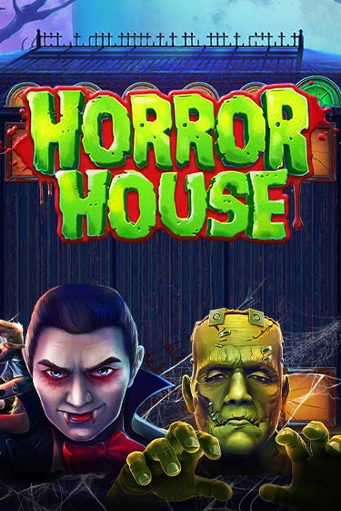 Horror House играть демо версию | VAVADA без регистрации