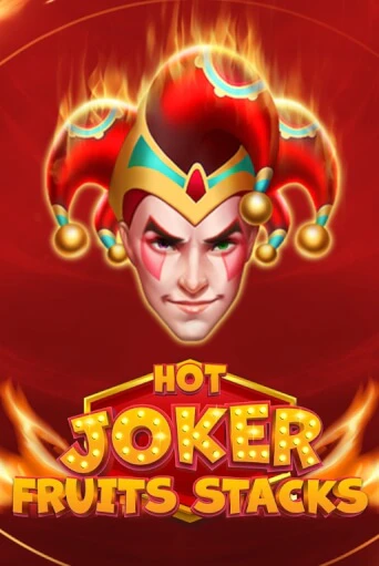 Hot Joker Fruits Stacks играть демо версию | VAVADA без регистрации