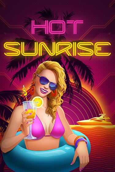 Hot Sunrise™ играть демо версию | VAVADA без регистрации