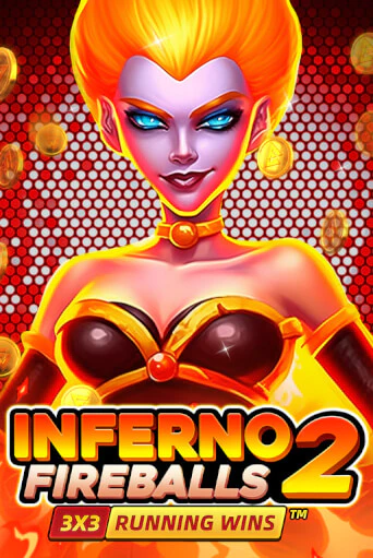 Inferno Fireballs 2: Running Wins играть демо версию | VAVADA без регистрации