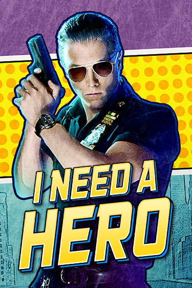 I Need A Hero играть демо версию | VAVADA без регистрации