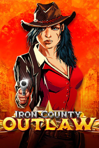 Iron County Outlaw™ играть демо версию | VAVADA без регистрации