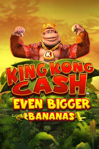 King Kong Cash Even Bigger Bananas играть демо версию | VAVADA без регистрации