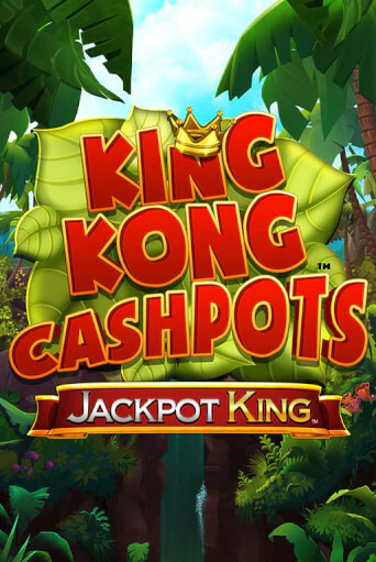 King Kong Cashpots играть демо версию | VAVADA без регистрации