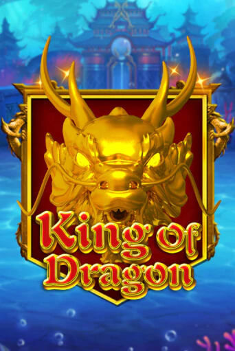 King Of Dragon играть демо версию | VAVADA без регистрации