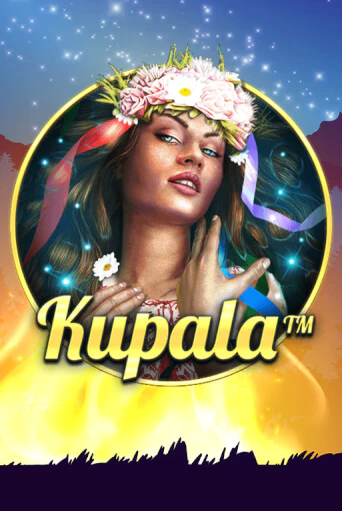 Kupala играть демо версию | VAVADA без регистрации