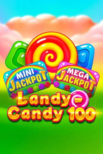 Landy-Candy 100 играть демо версию | VAVADA без регистрации