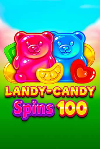 Landy-Candy Spins 100 играть демо версию | VAVADA без регистрации