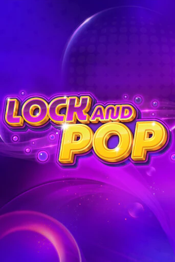 Lock and Pop играть демо версию | VAVADA без регистрации