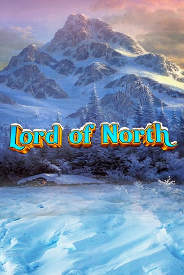 Lord Of North играть демо версию | VAVADA без регистрации