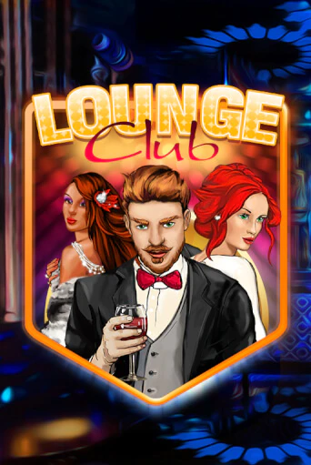 Lounge Club играть демо версию | VAVADA без регистрации