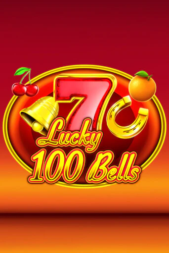 Lucky 100 Bells играть демо версию | VAVADA без регистрации