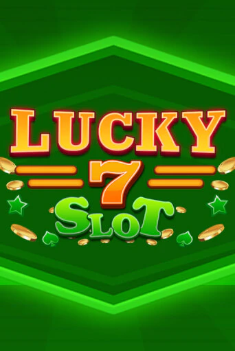 Lucky 7 Slot играть демо версию | VAVADA без регистрации