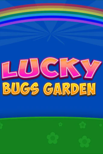 Lucky Bugs Garden играть демо версию | VAVADA без регистрации