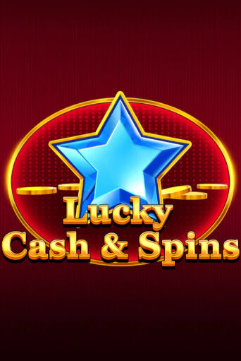 Lucky Cash And Spins играть демо версию | VAVADA без регистрации