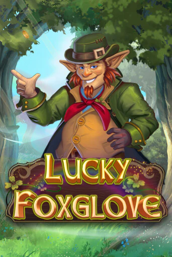 Lucky Foxglove играть демо версию | VAVADA без регистрации