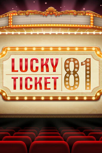 Lucky Ticket 81 играть демо версию | VAVADA без регистрации