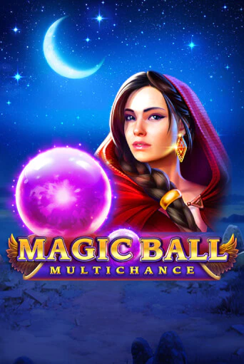 Magic Ball: Multichance играть демо версию | VAVADA без регистрации