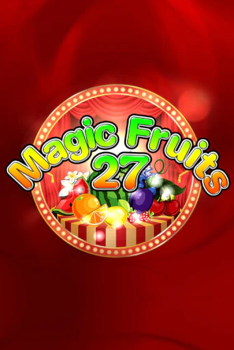 Magic Fruits 27 играть демо версию | VAVADA без регистрации