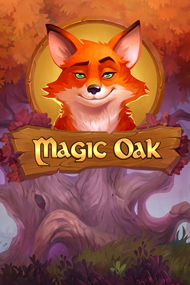 Magic Oak играть демо версию | VAVADA без регистрации