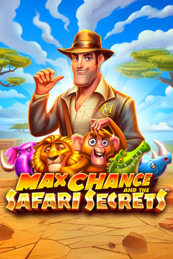 Max Chance and the Safari Secrets играть демо версию | VAVADA без регистрации