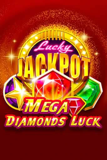 Mega Diamonds Luck играть демо версию | VAVADA без регистрации