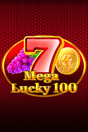 Mega Lucky 100 играть демо версию | VAVADA без регистрации