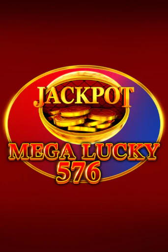 Mega Lucky 576 играть демо версию | VAVADA без регистрации