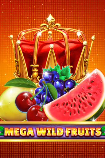 Mega Wild Fruits играть демо версию | VAVADA без регистрации