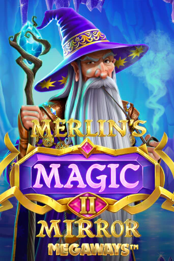 Merlin's Magic Mirror Megaways играть демо версию | VAVADA без регистрации