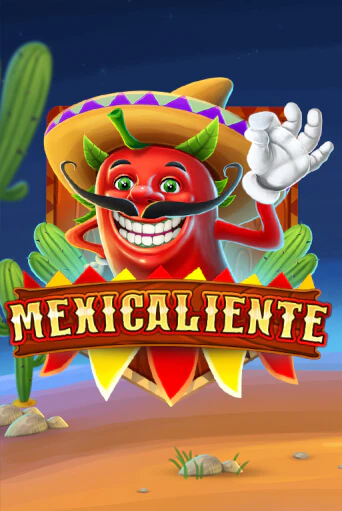 Mexicaliente играть демо версию | VAVADA без регистрации