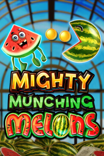 Mighty Munching Melons играть демо версию | VAVADA без регистрации