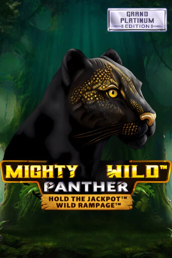 Mighty Wild: Panther Grand Platinum Edition играть демо версию | VAVADA без регистрации