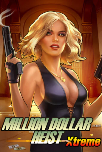 Million Dollar Heist Xtreme играть демо версию | VAVADA без регистрации