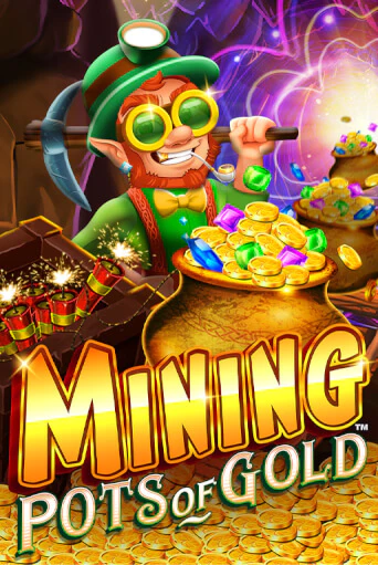 Mining Pots of Gold играть демо версию | VAVADA без регистрации